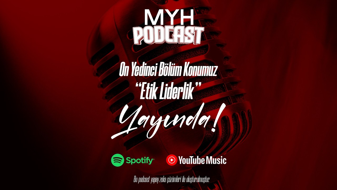 MYH Podcast 17. Bölüm Yayında!