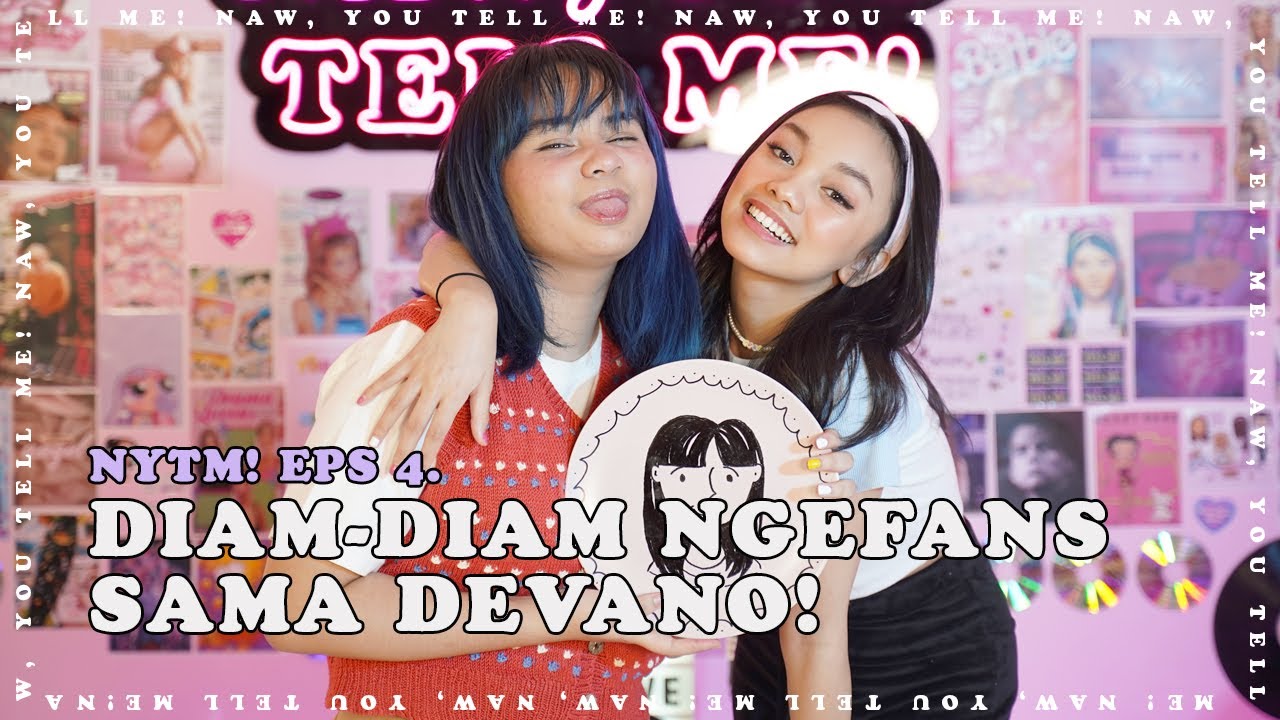 Open Minded versi Mimuw | NAW YOU TELL ME! Eps.4