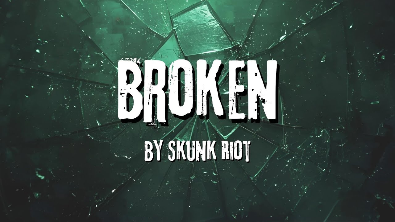 Song About Being Broken - Skunk Riot Emo Punk Band (Lyric Video)