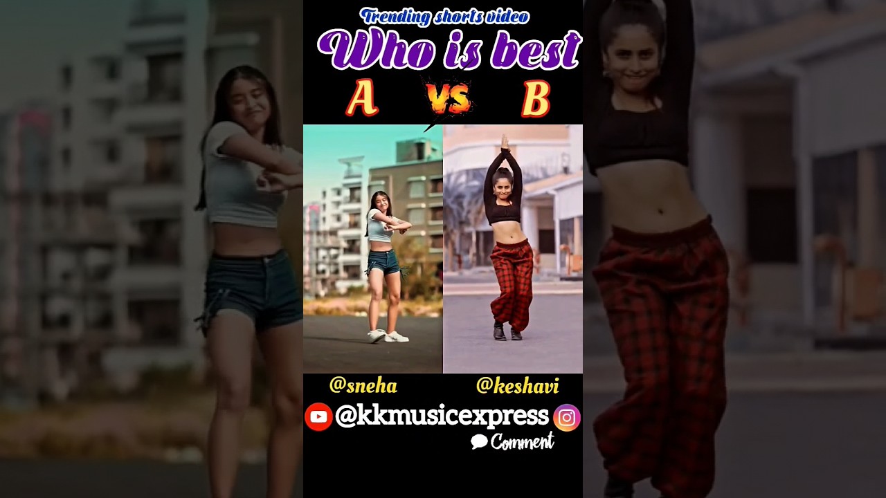 Keshavi vs Sneha New Trend Shorts Video 😍🔥💃❤️🌹 #viralreels #shortsfeed #dance #keshavi #sneha
