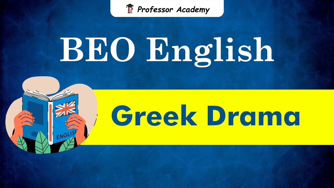 BEO | Unit 2 | Greek Drama