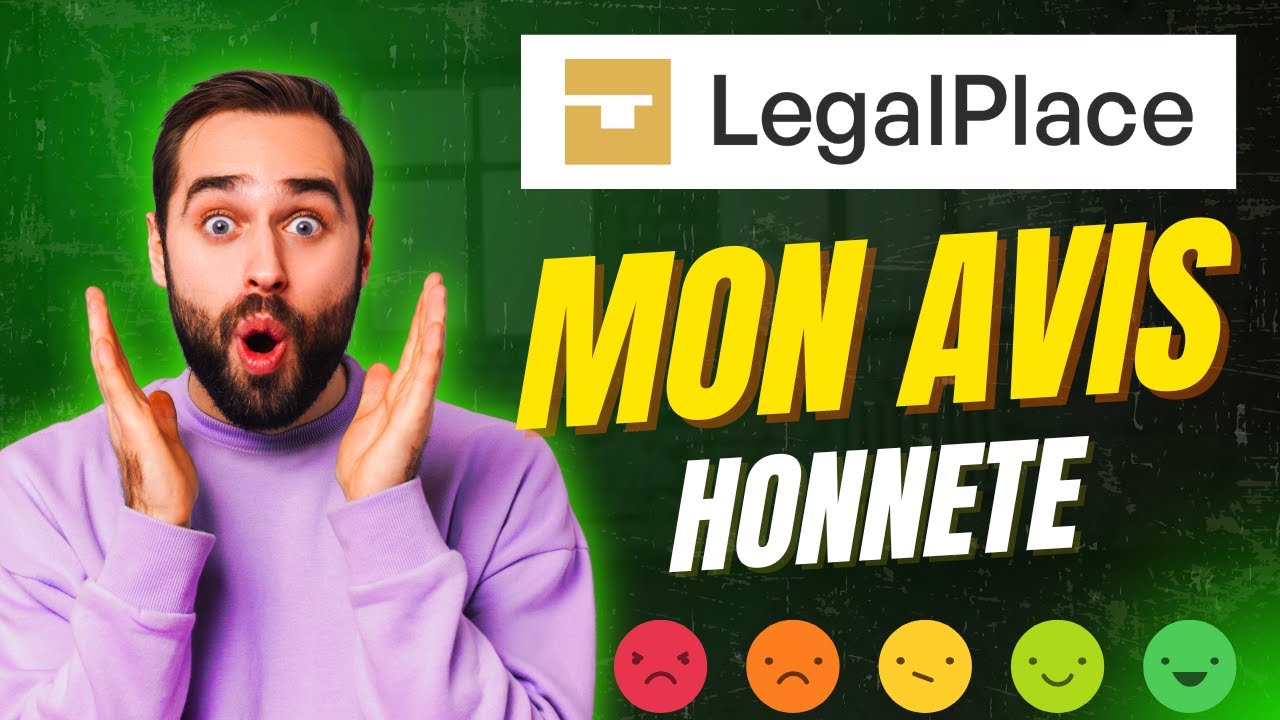 Avis LegalPlace Domiciliation : L'astuce pour &eacute;conomiser 1000&euro; d'imp&ocirc;ts par an !