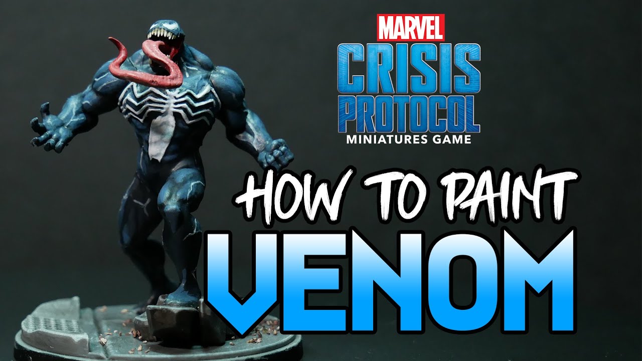 How To Paint: Venom | Marvel Crisis Protocol