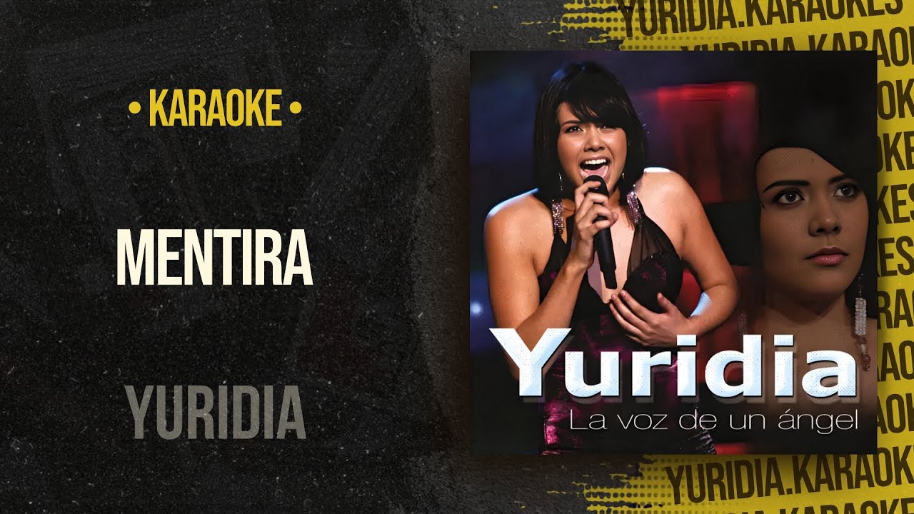 Yuridia: Mentira (Karaoke)