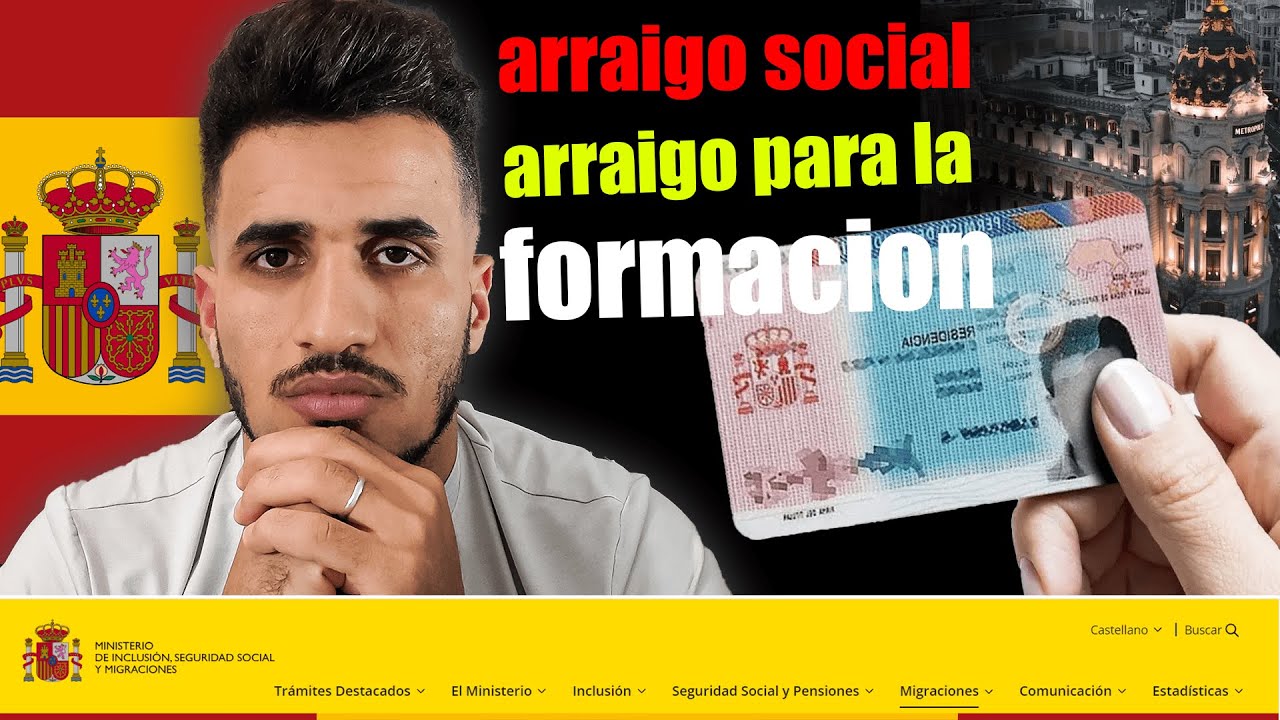 اهم مميزات  arraigo social و arraigo por formacion
