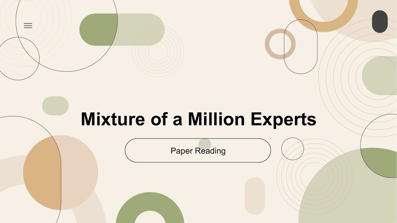 [2024 Best AI Paper] Mixture of A Million Experts