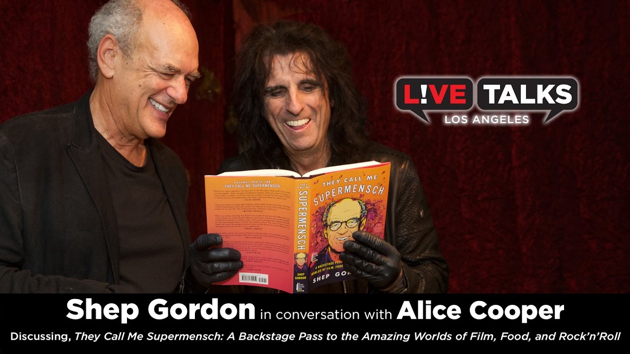 Shep Gordon with Alice Cooper at Live Talks Los Angeles