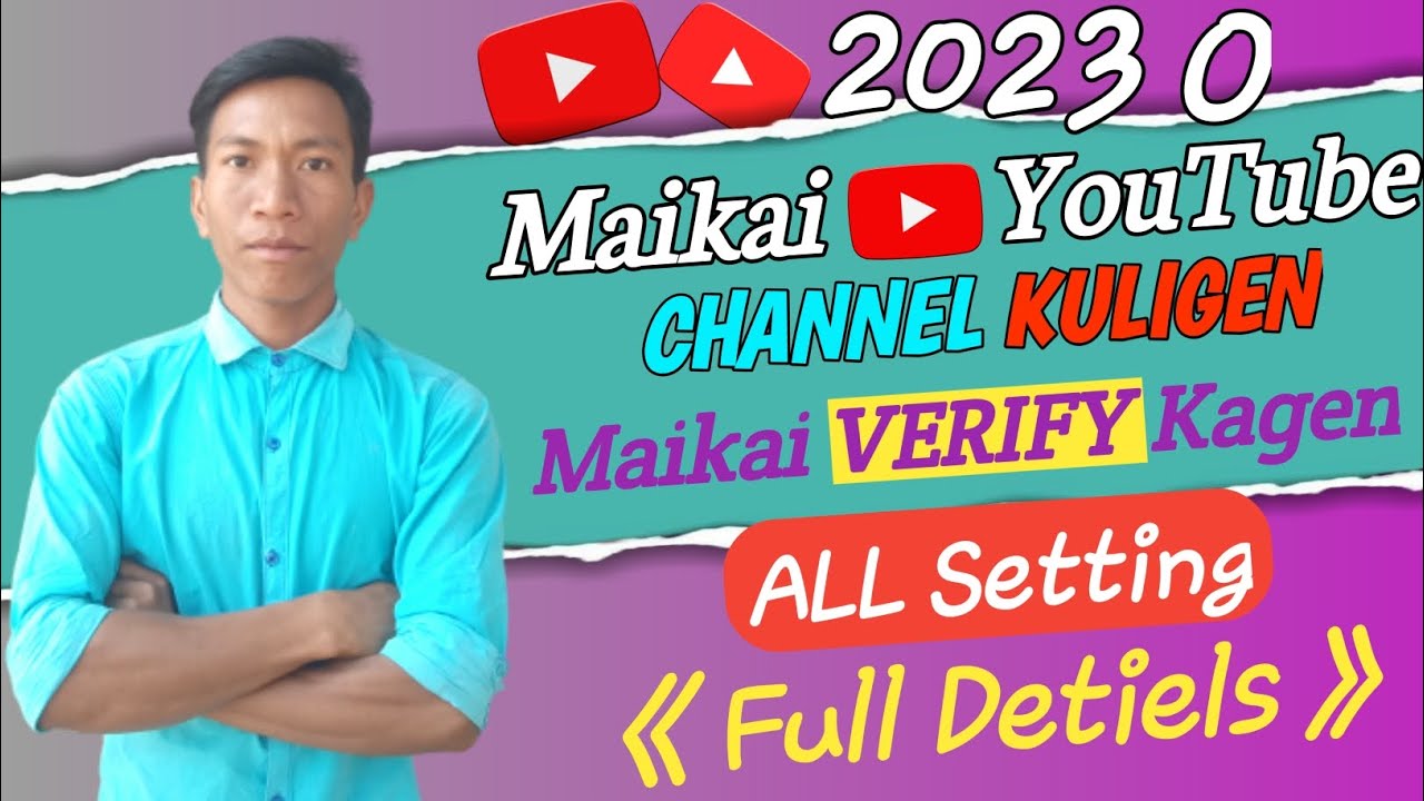 Maikai YouTube Channel Kuligen 2023||All Settings||How Create YouTube Channel In 2023