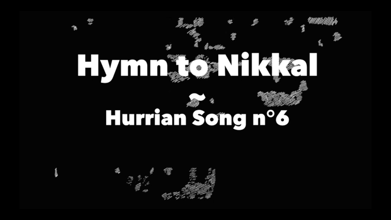 Hurrian Hymn To Nikkal - h06 - New interpretation by Thomas Turine - 2020 - VERTIGO