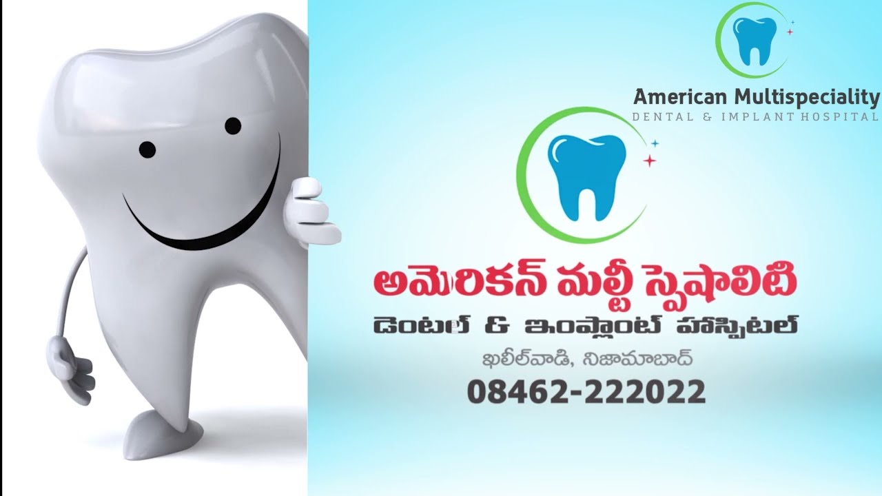 Best Dental Hospital in Nizamabad | American Multi Speciality Dental & Implant Hospital