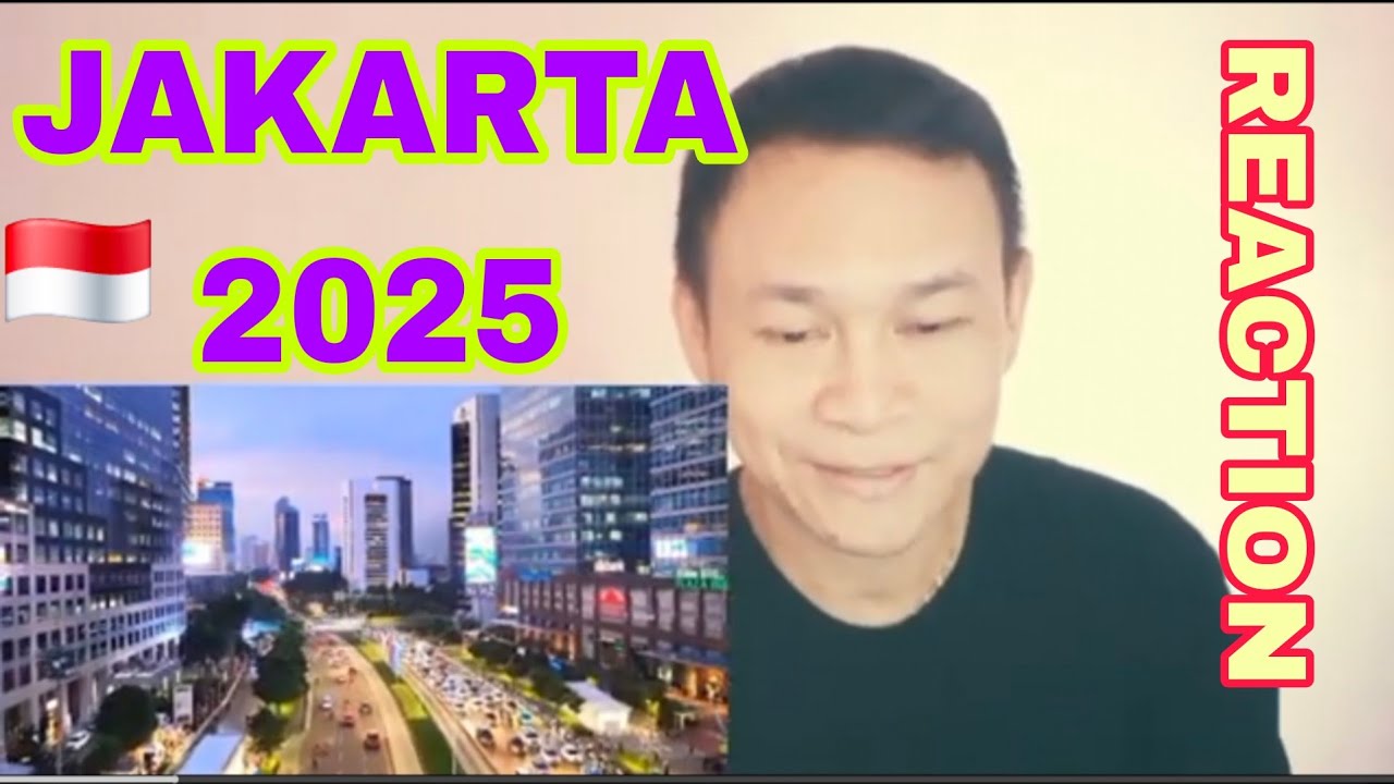 Jakarta 2025 Semakin Indah - Reaction