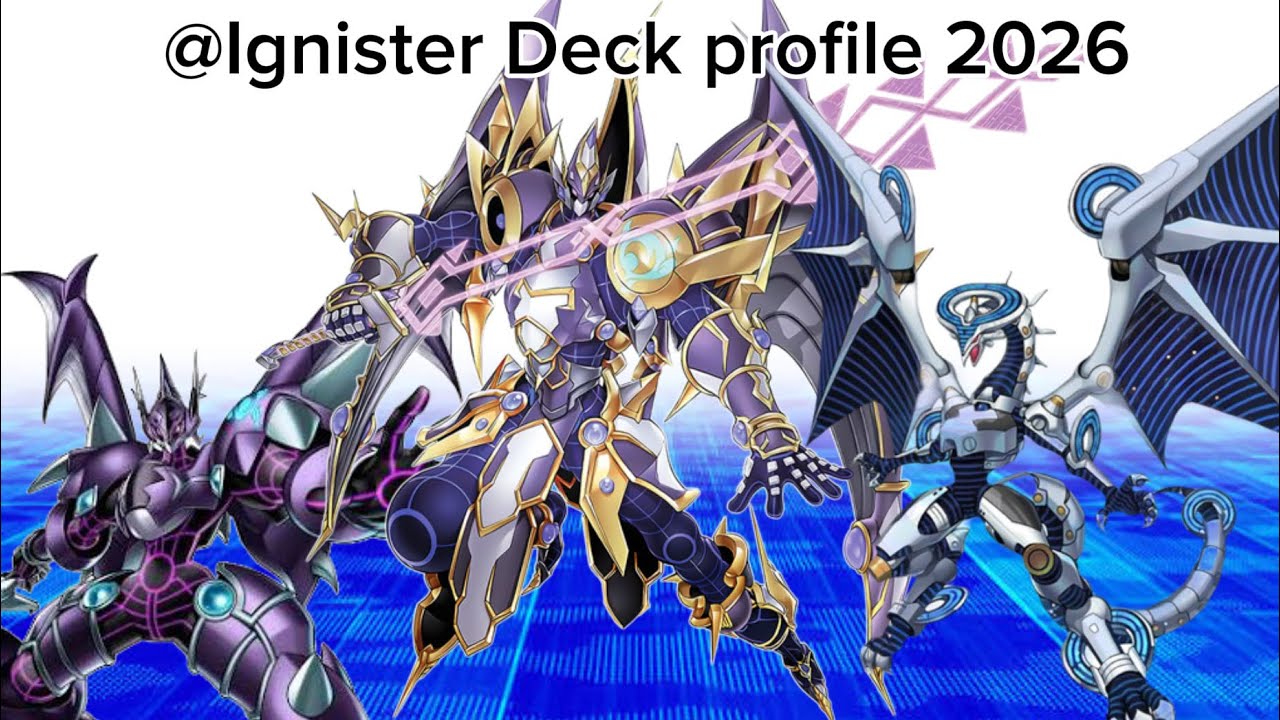@Ignister Deck profile/combo 2026