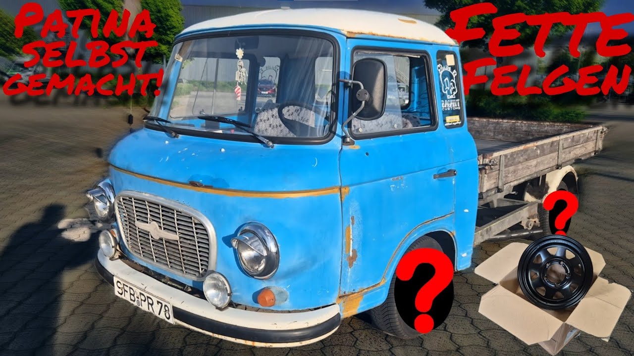 Fette Felgen | Künstliche Patina und Auspuff am Barkas! | Machbar