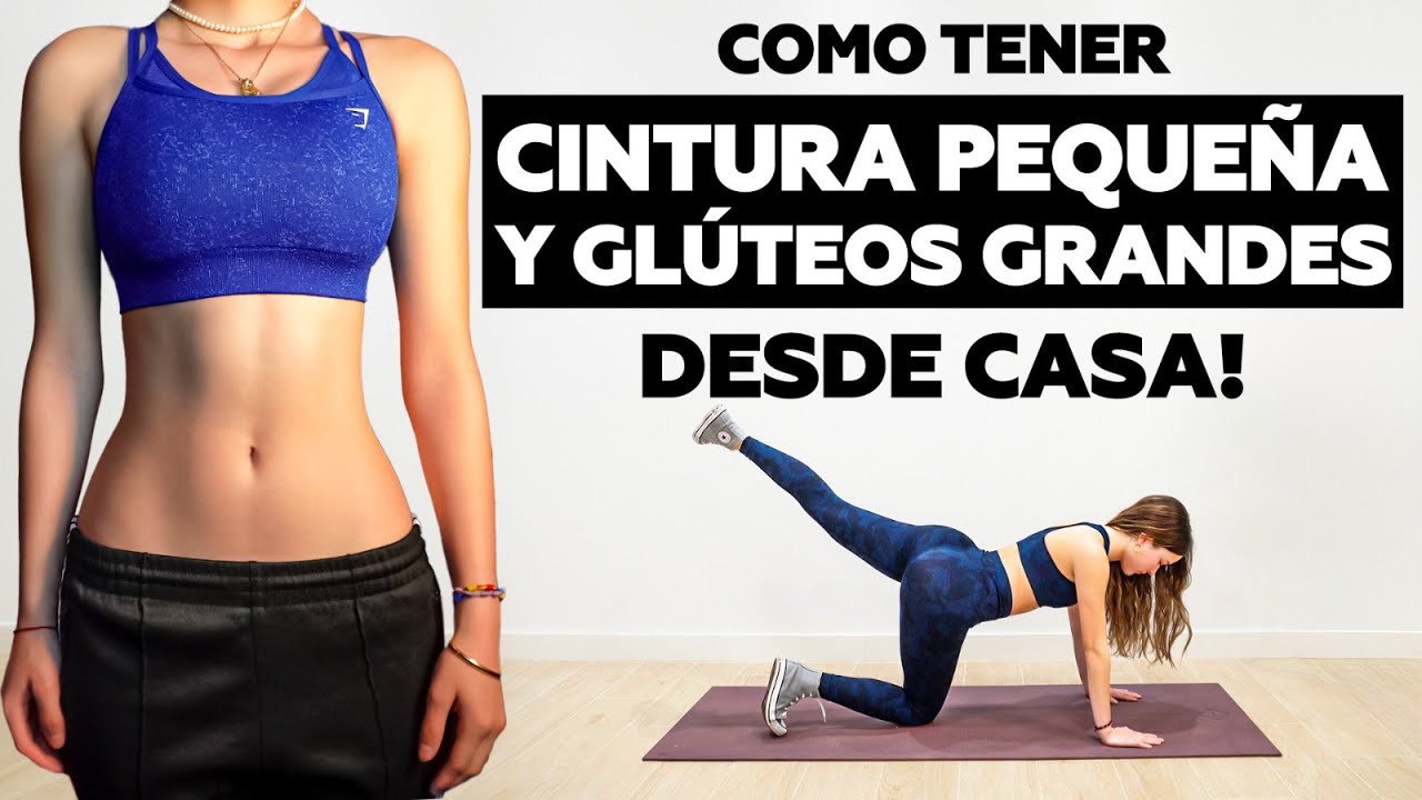 Como tener CUERPO RELOJ DE ARENA desde CASA | Rutina de glúteos y abdominales sin equipamiento