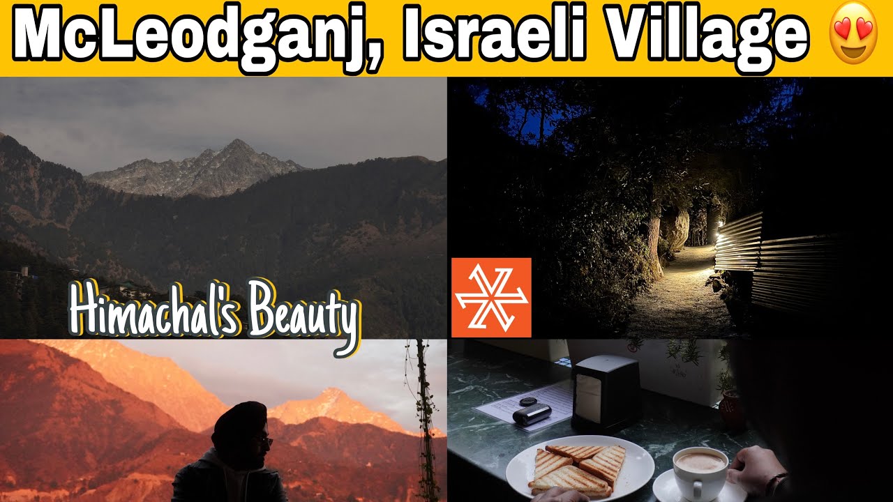 McLeodganj & Israeli Village (Dharamkot) | A Peaceful Himalayan Escape 🇮🇳✨