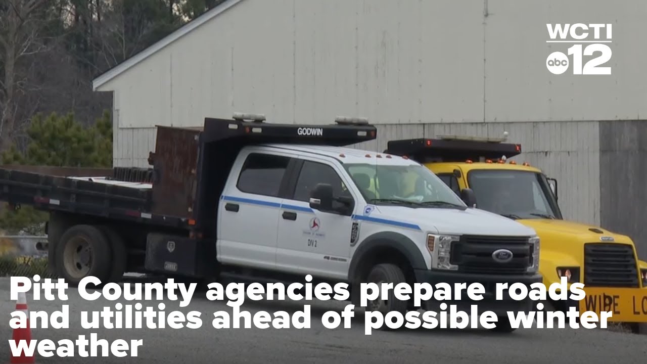 Pitt County agencies prepare roads, power crews ahead of possible winter weather