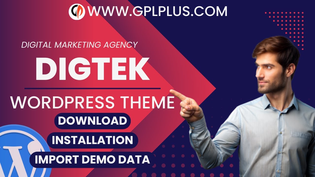 Digtek - Digital Marketing Agency WordPress Theme , Download , Installation & Import Demo Data