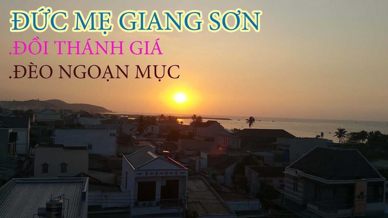 ĐỨC MẸ GIANG SƠN - ĐỒI THÁNH GIÁ - ĐÈO NGOẠN MỤC