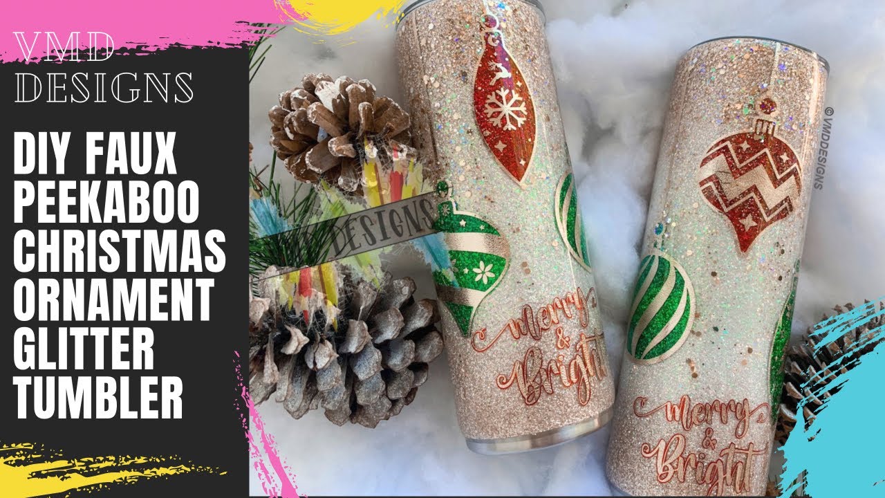 DIY FAUX PEEKABOO CHRISTMAS ORNAMENT TUMBLER: Create a glitter tumbler using glitter and epoxy resin