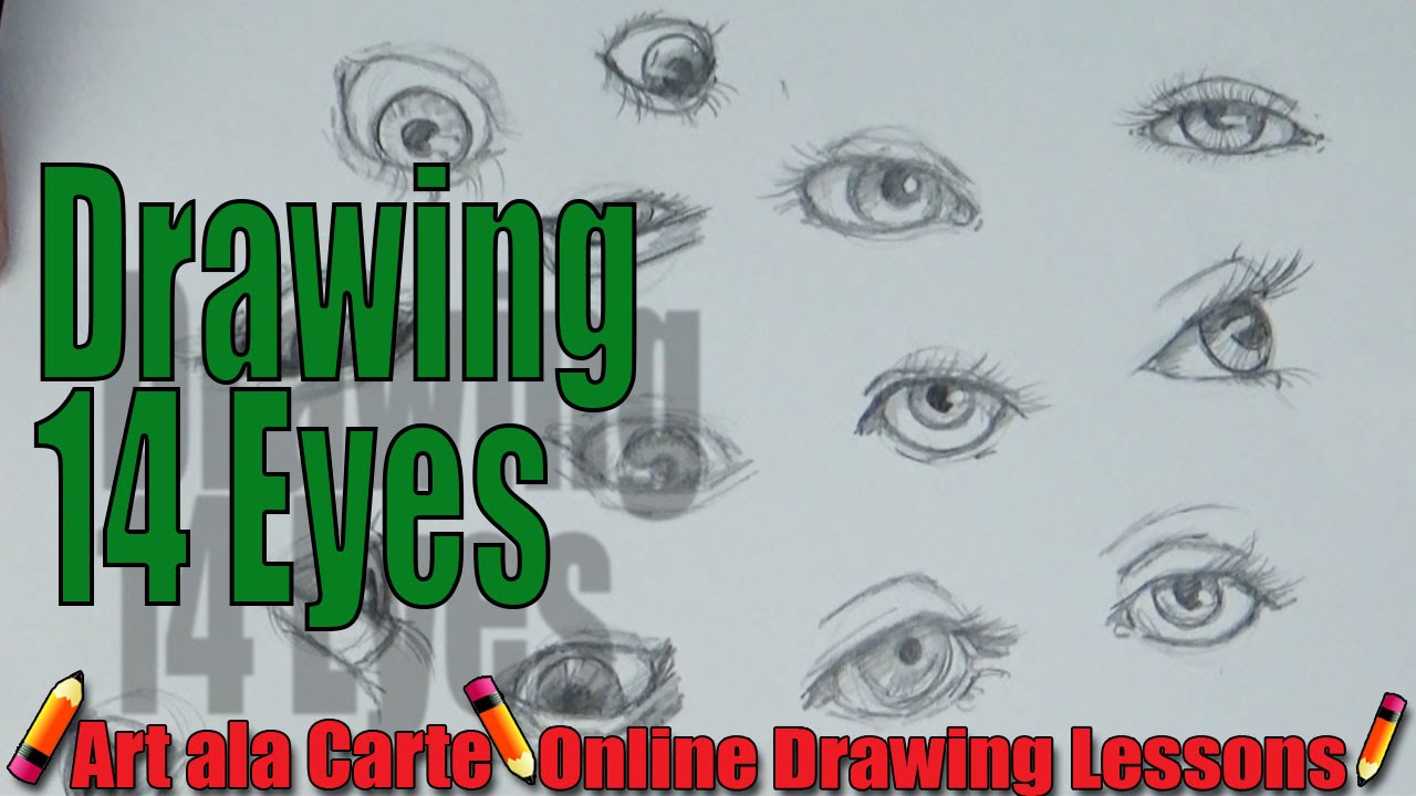 Drawing 14 EYES:  How to draw a human EYE