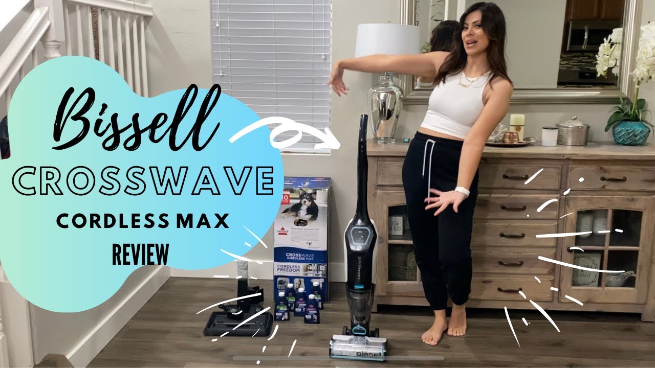 MOP & VACUUM IN ONE!!! MY HONEST REVIEW OF THE BISSELL CROSSWAVE CORDLESS MAX