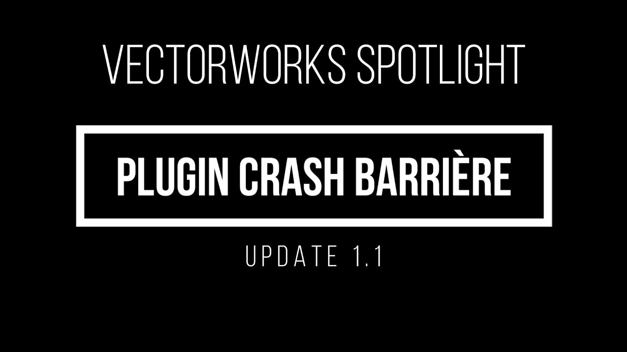 Crash Barrière plugin MAJ V1.1 Vectorworks Spotlight