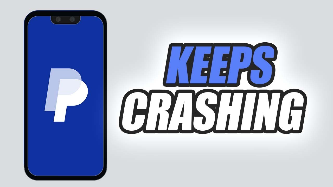 How To Fix PayPal App Keeps Crashing | Easy & Quick