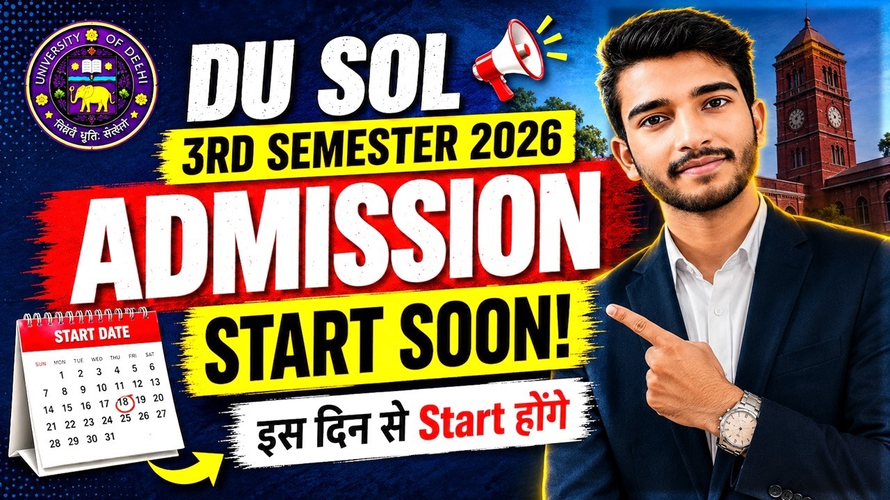 🚨 DU SOL 3rd Semester 2026: Registration Start Date, Fees, Process, Classes, Books  & Full Details!