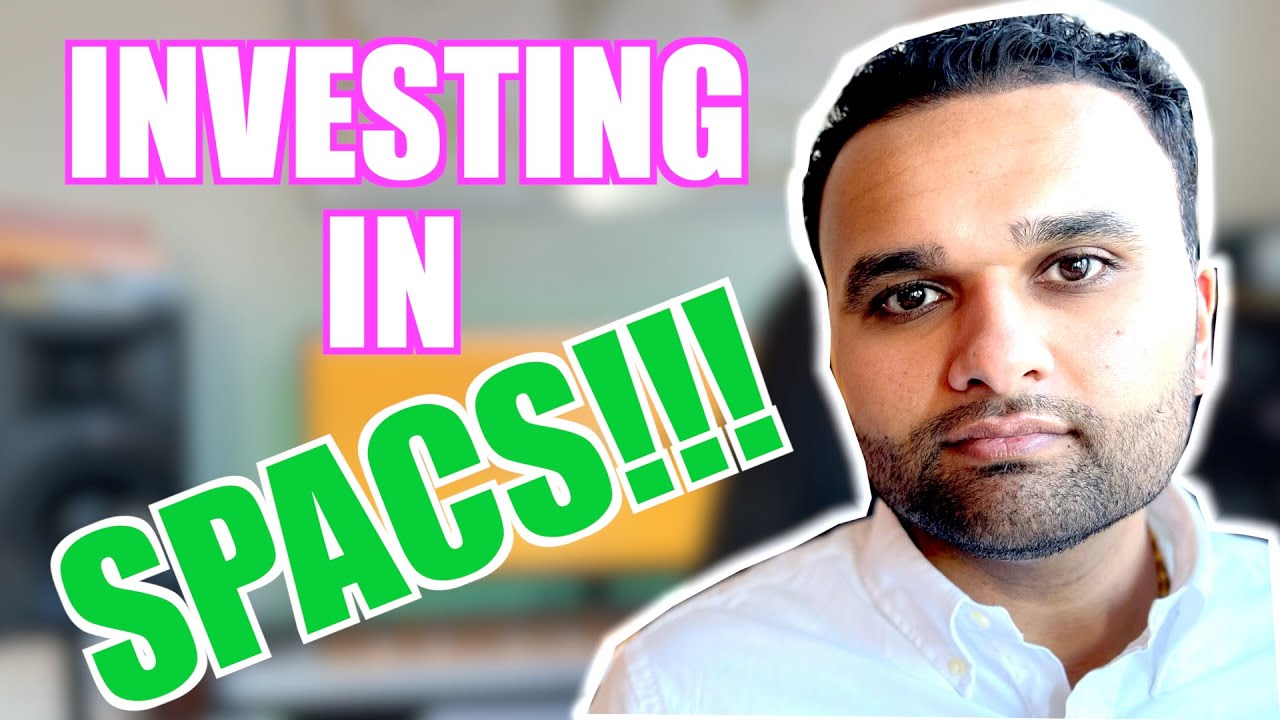 Investing in SPACS!!! What are they? Should you Invest?