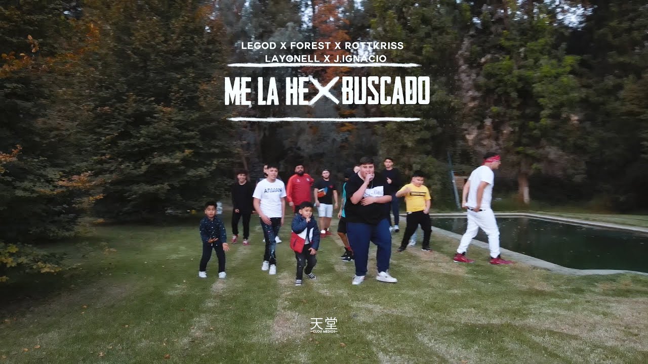 ME LA HE BUSCADO - LEGOD X FOREST X ROTTKRISS X LAYONELL X J IGNACIO (VIDEOCLIP 4K)
