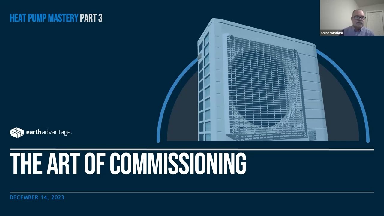 Heat Pumps: The Art of Commissioning