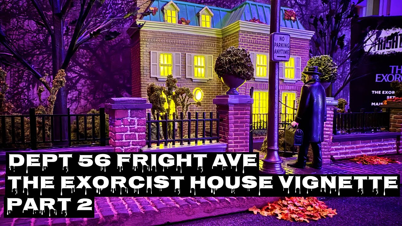 Dept 56 Fright Ave, The Exorcist House Vignette, Part 2
