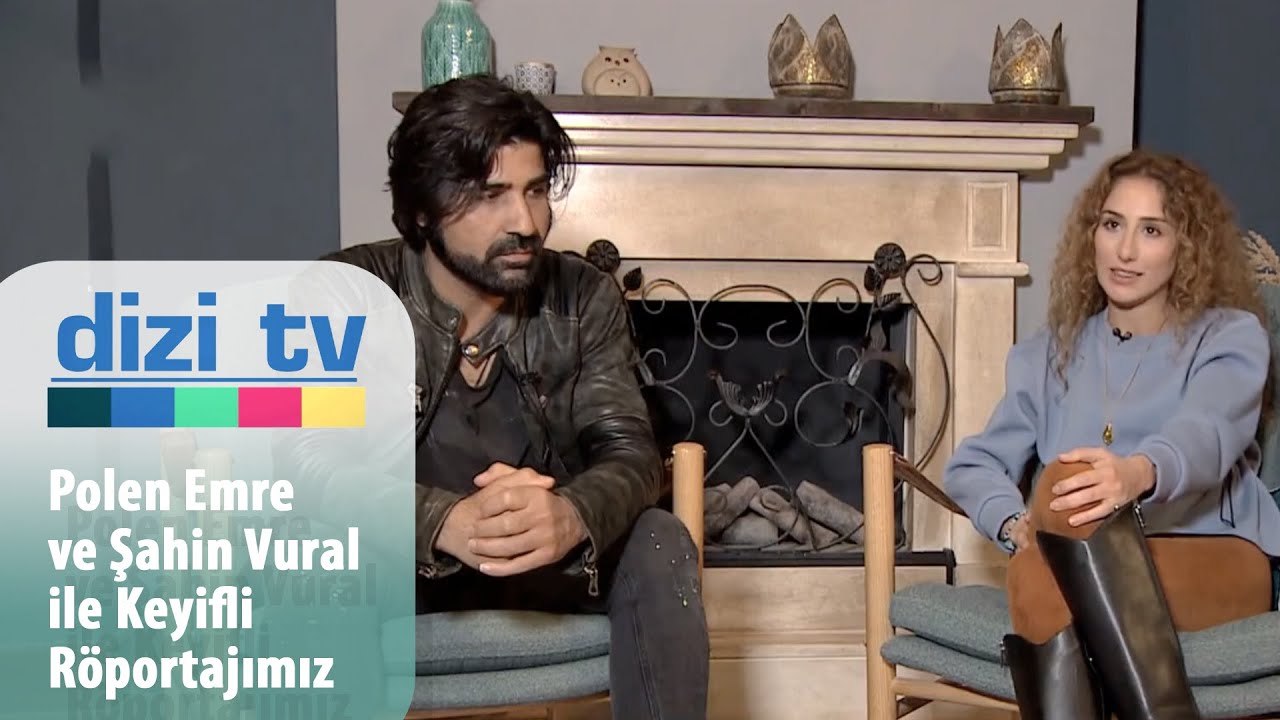 Polen Emre ve Şahin Vural ile keyifli r&ouml;portajımız - Dizi TV 762. B&ouml;l&uuml;m