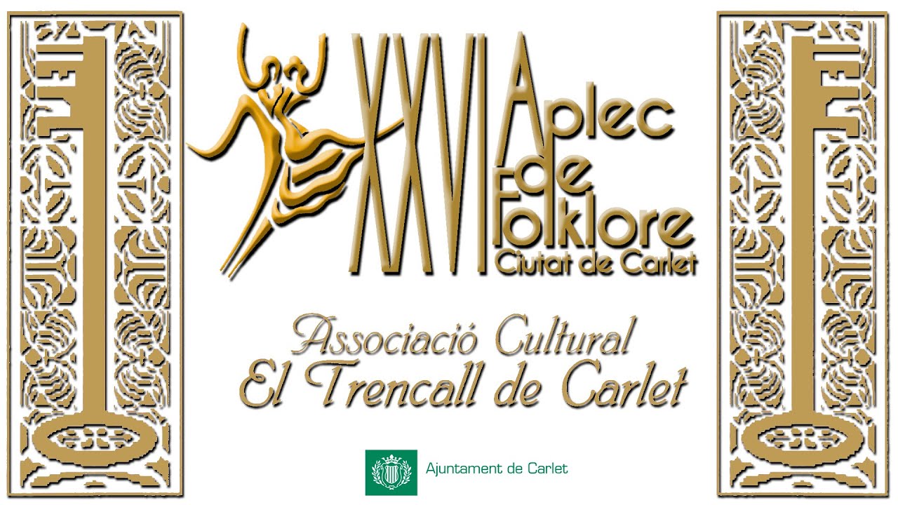 XXVI APLEC DE FOLKLORE CIUTAT DE CARLET