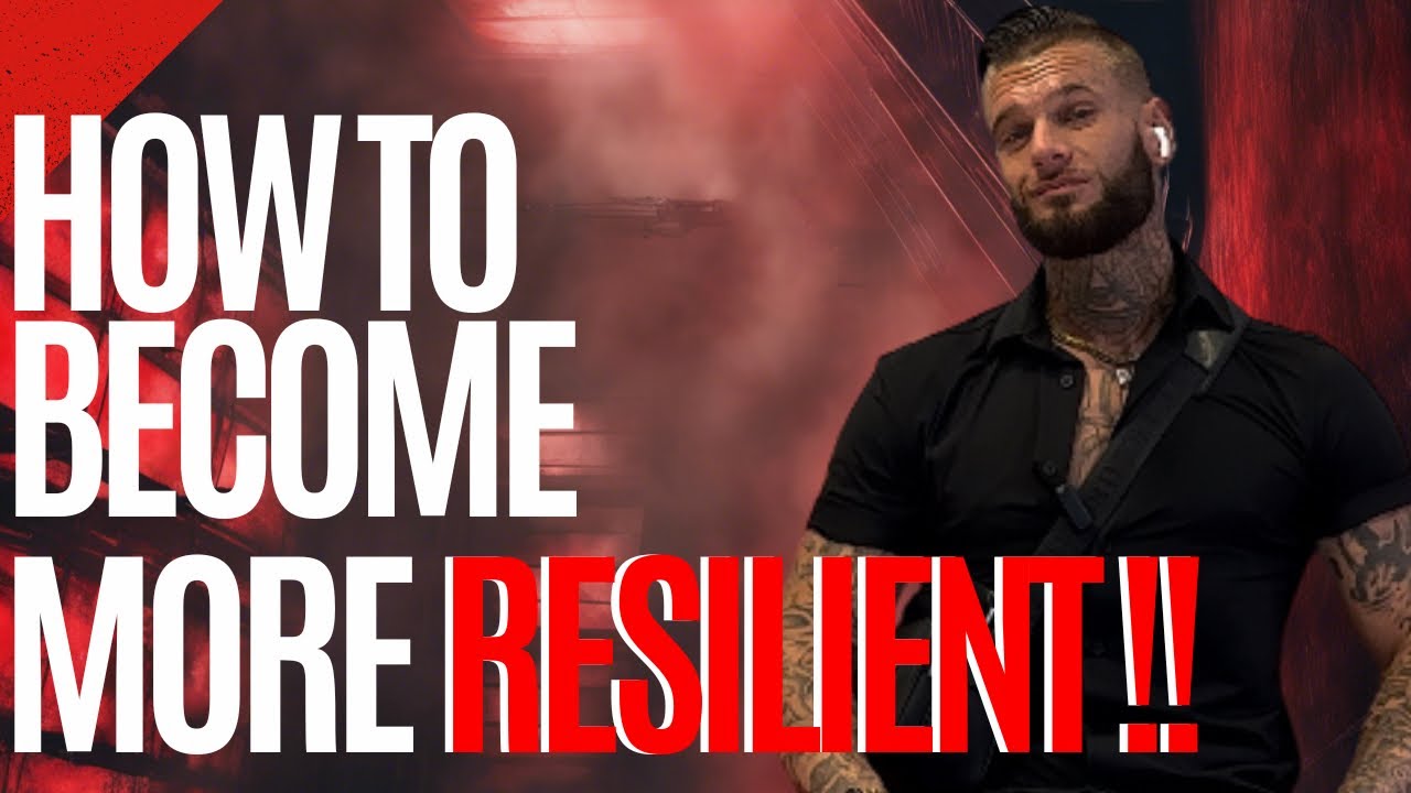 HOW TO BECOME MORE RESILIENT! (GROWTH TALK)