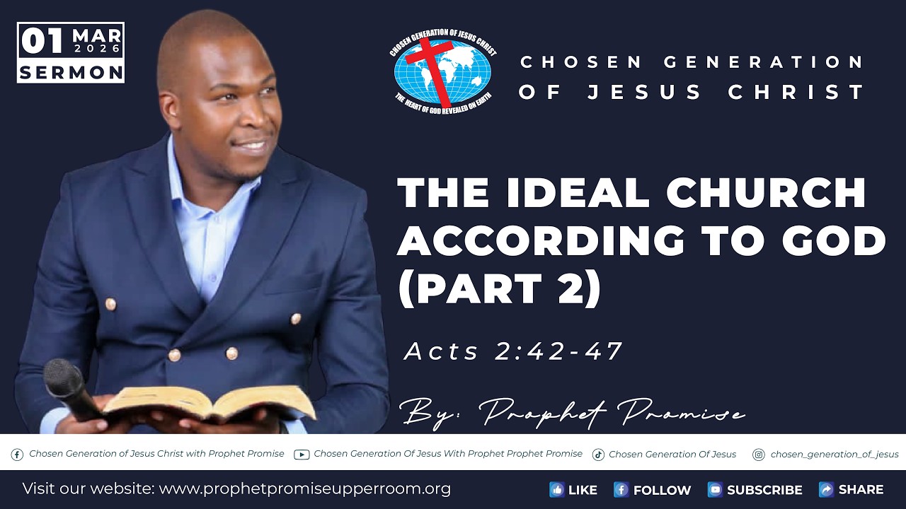 The Ideal Church According to God Part 2 - 1 March 2026 SERMON