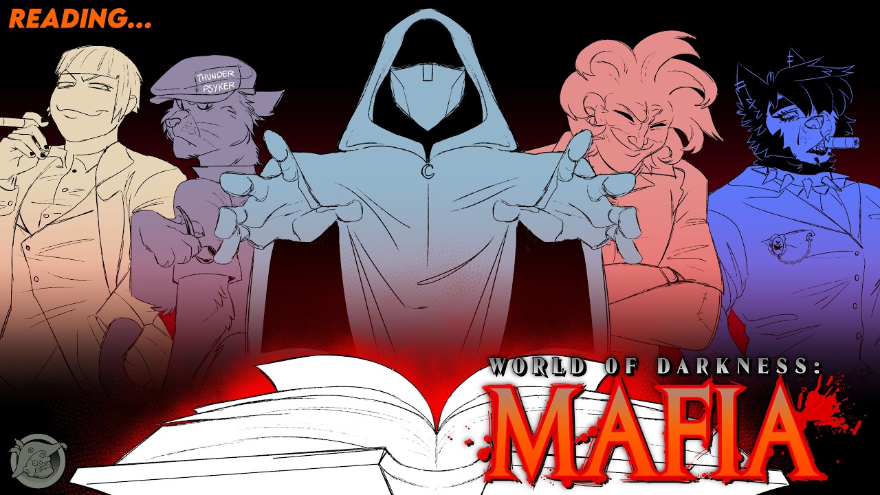 CHARACTER: THE CREATING... Using the World of Darkness Mafia book
