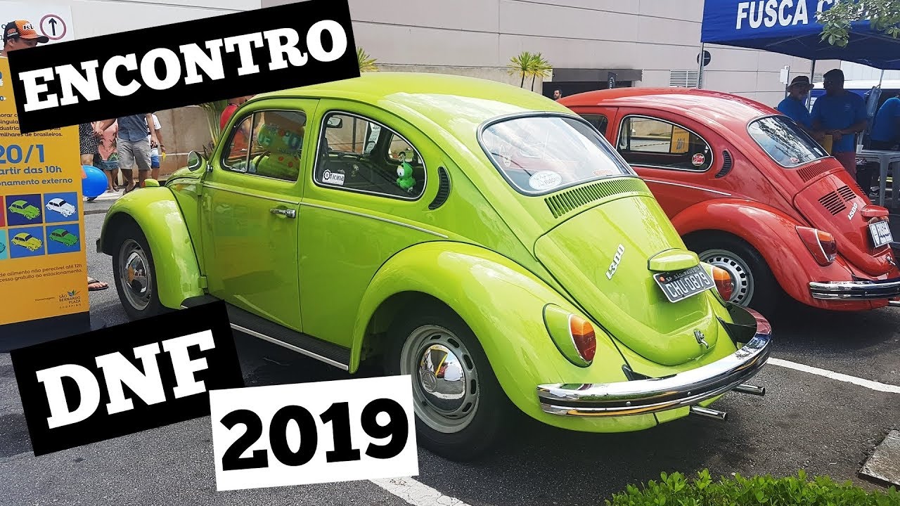 OS FUSCAS TOPS DO DNF 2019 - ENCONTRO DIA NACIONAL DO FUSCA