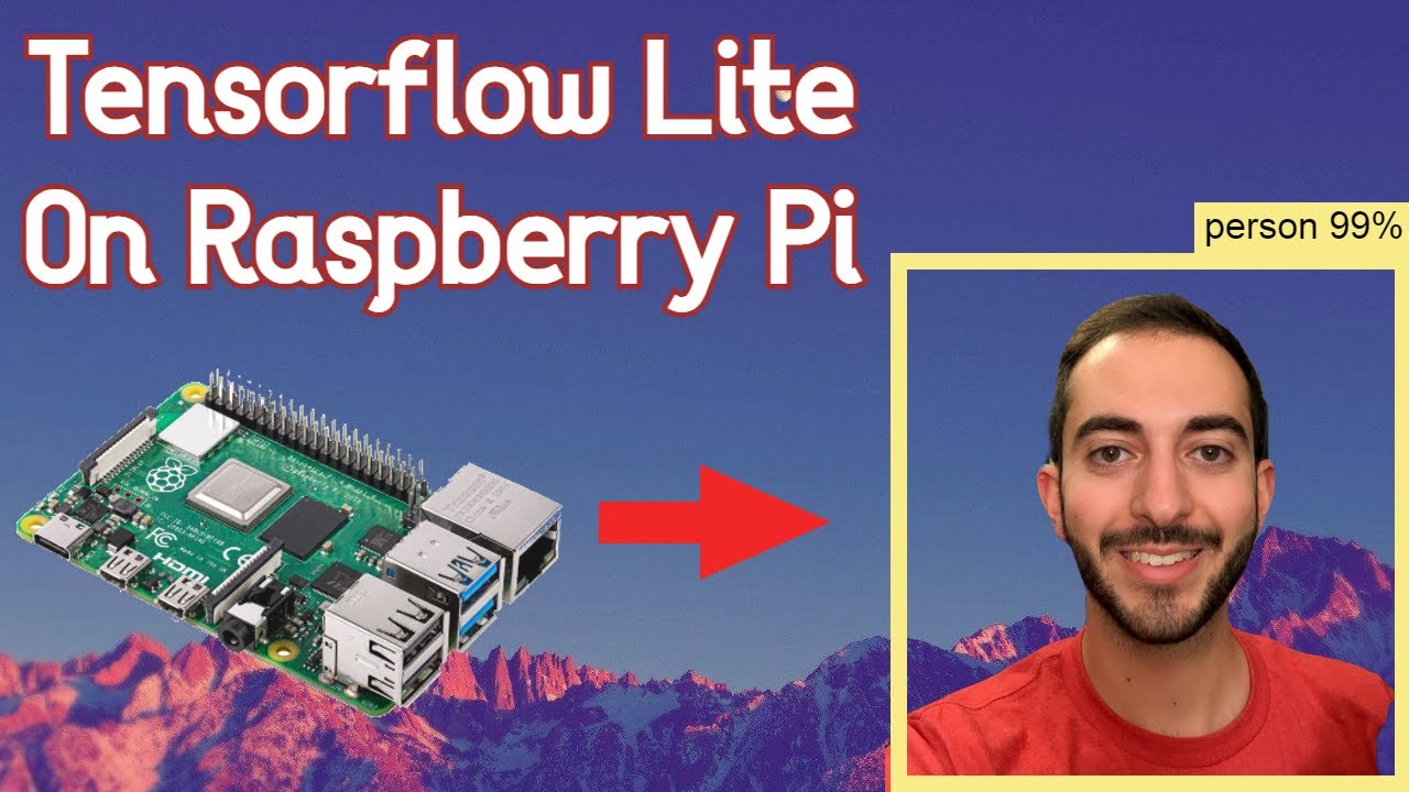 Tensorflow Lite с обнаружением объектов на Raspberry Pi!