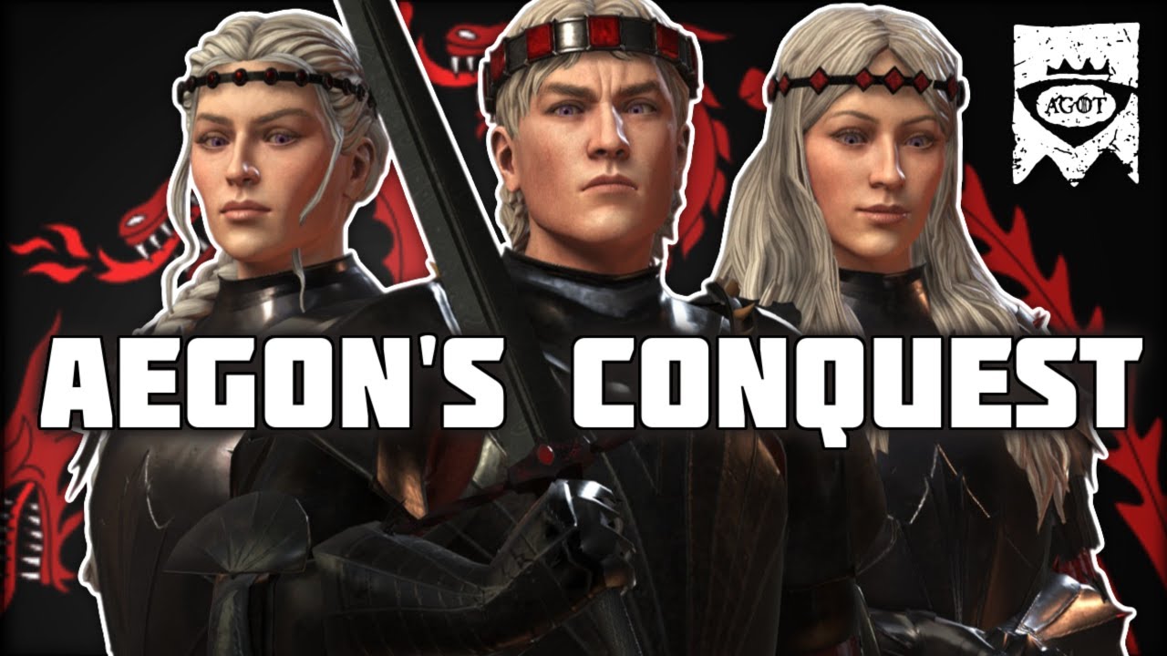 Aegon's Conquest (CK3 AGOT)