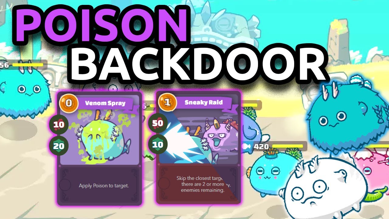 Backdoor Poison - Most Standard META Build in High MMR | Axie Infinity