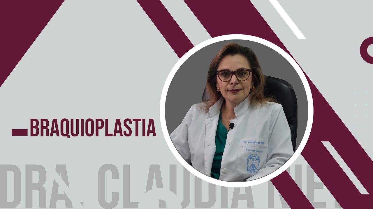 BRAQUIOPLASTIA / LIFTING DE BRAZOS: TODO LO QUE DEBES SABER ✨  - DRA. CLAUDIA NIETO