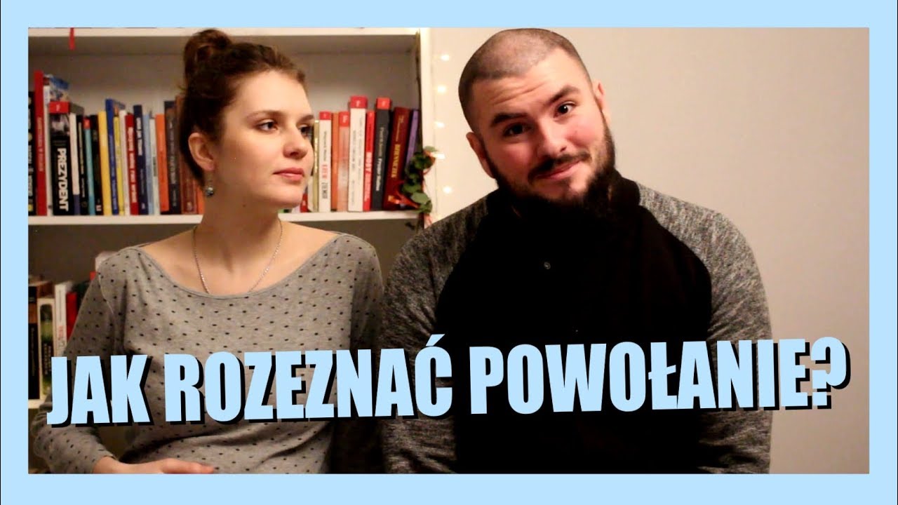 JAK ROZEZNAĆ POWOŁANIE? | Pieszki (47)