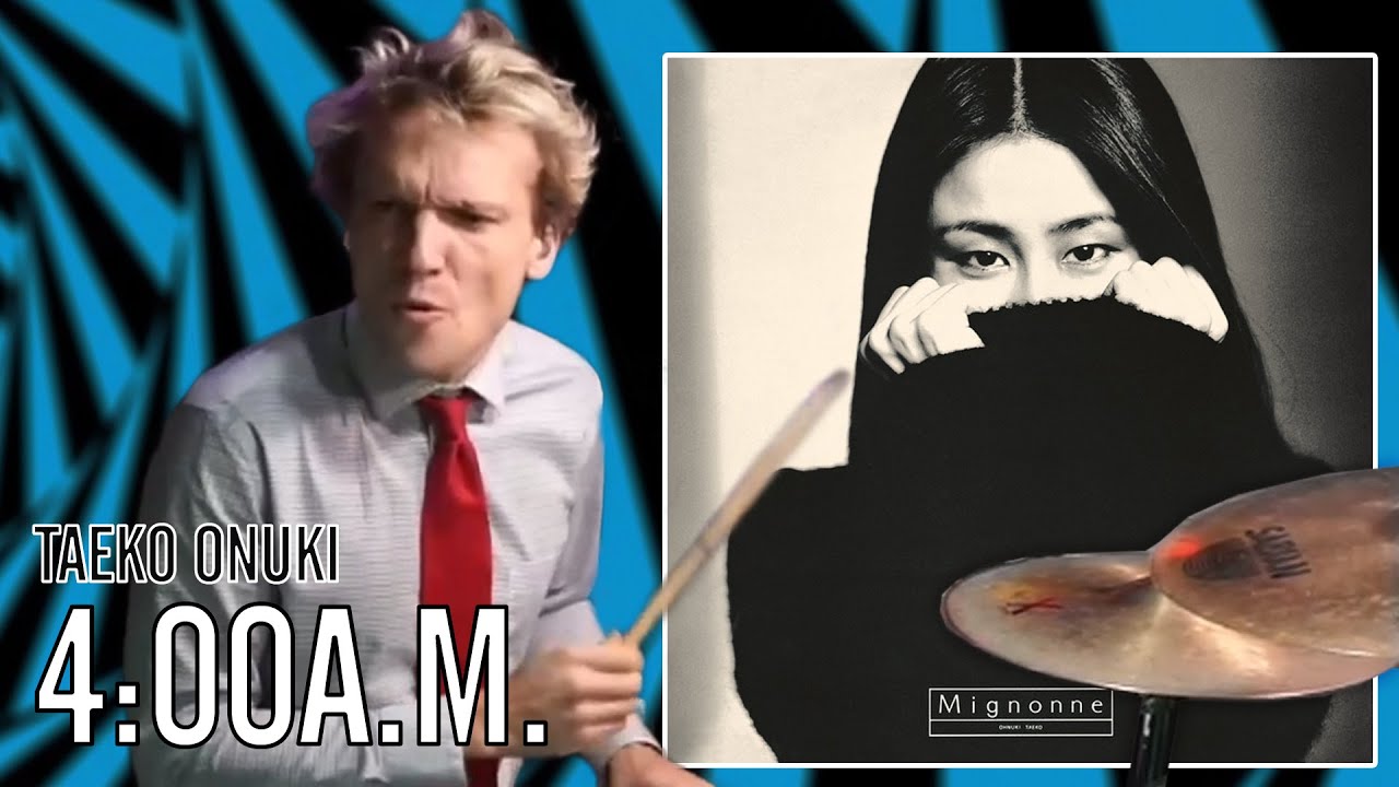 Taeko Onuki - 4:00A.M. | Office Drummer [First Time Hearing]