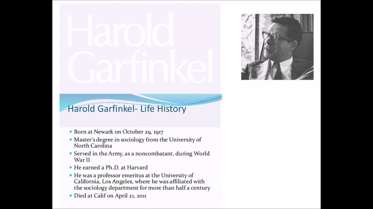 Harold Garfinkel - Der Mensch und Seine Rollen
