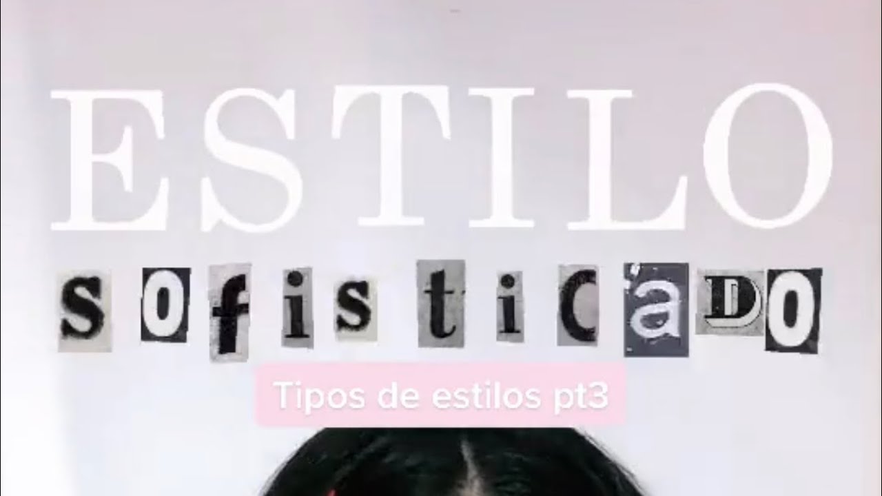 ✨Estilo sofisticado ✨