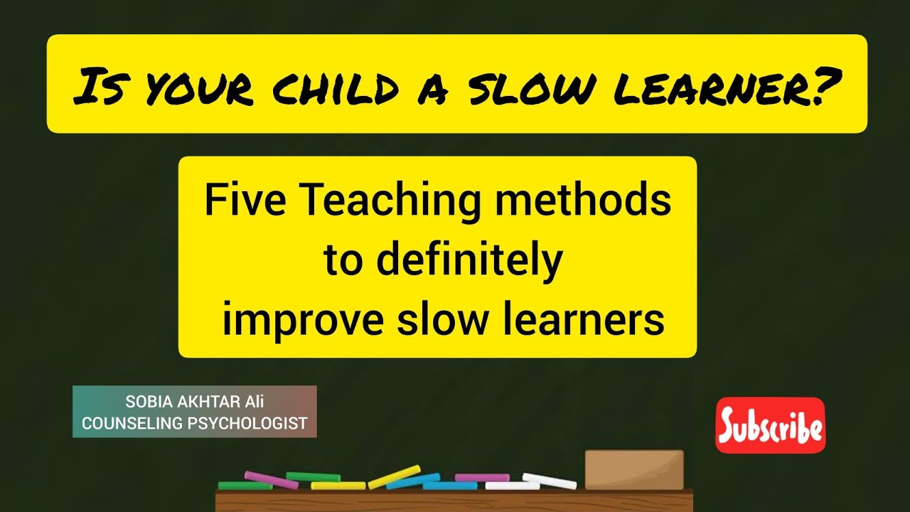 Five Teaching Methods to Improve Slow Learners | English |@ToodlerpsychologyInsiGhts