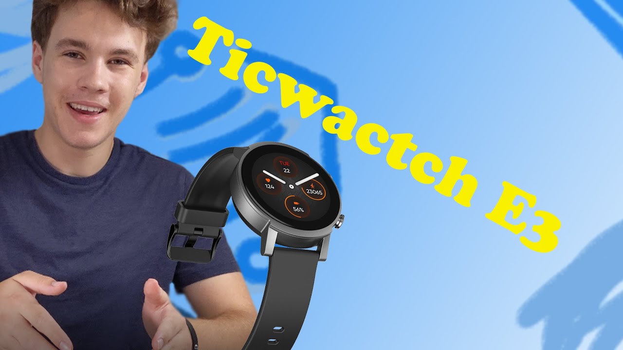 Ticwatch E3 Unboxing and First Impressions!!