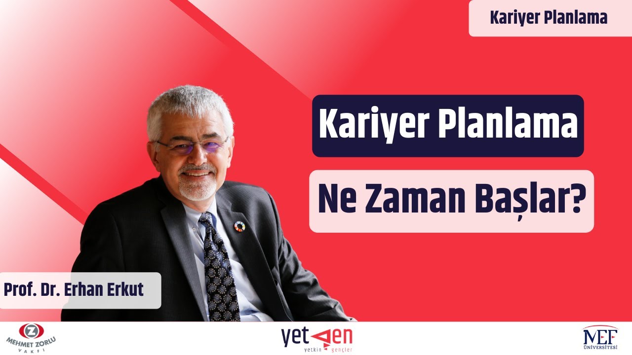 Kariyer Planlama Ne Zaman Başlar? | Erhan Erkut #7