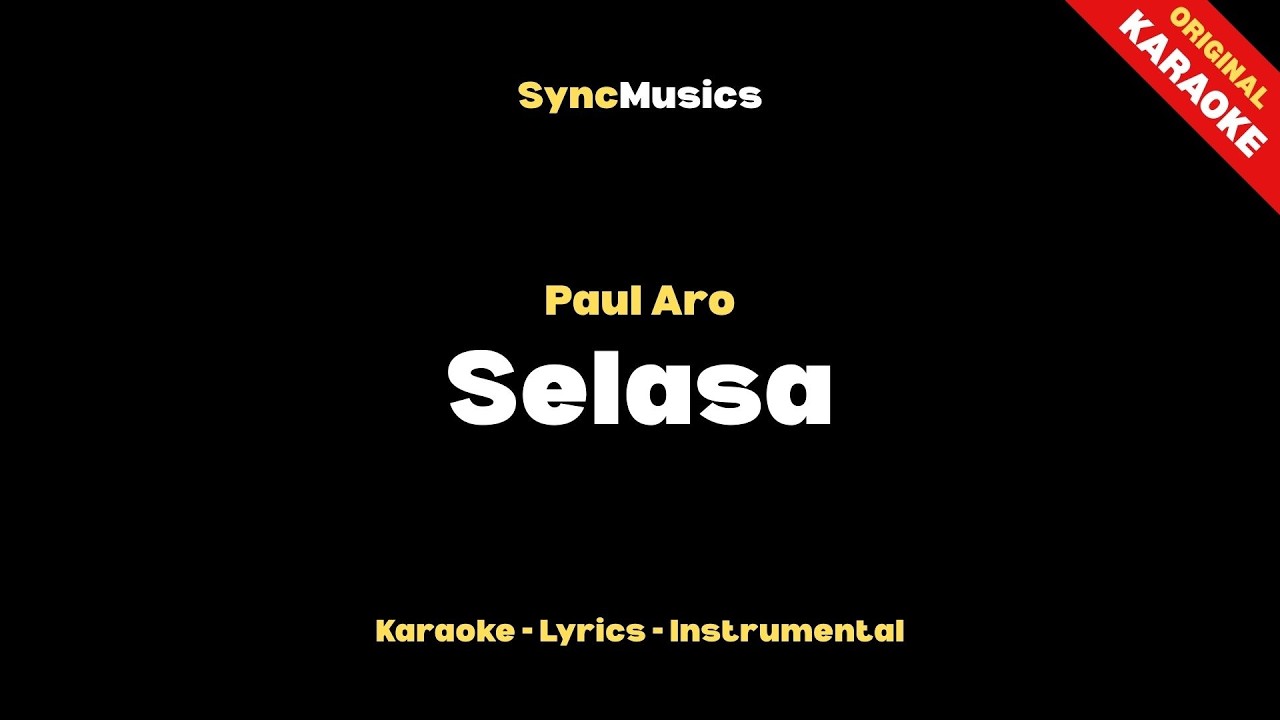 Paul Aro - Selasa | Karaoke - Lirik - Instrumental